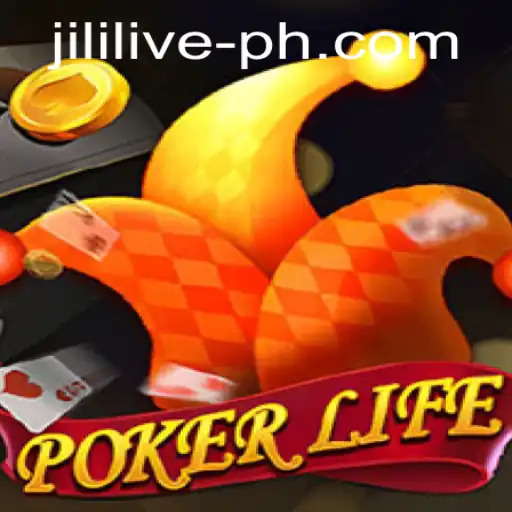 PokerLife: Dive into the Thrilling World of JILILIVE's Rising Card Game