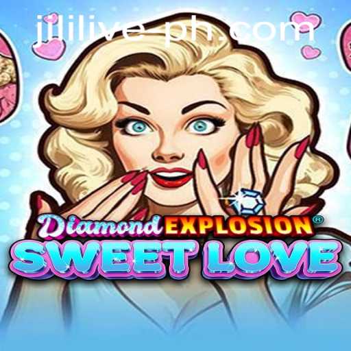 The Enchanting World of DiamondExplosionSweetLove and the Rise of JILILIVE