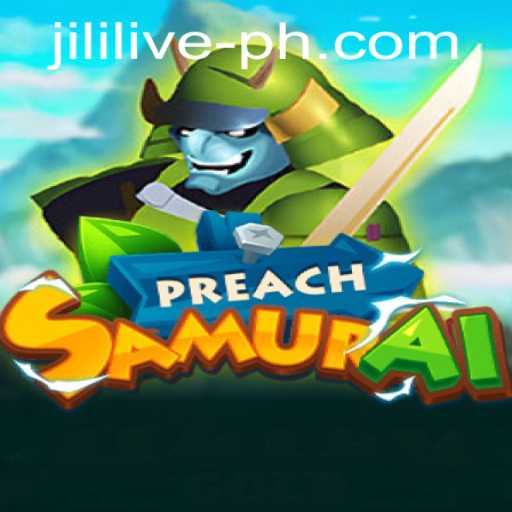 PreachSamurai: A New Era of Interactive Gaming with JILILIVE