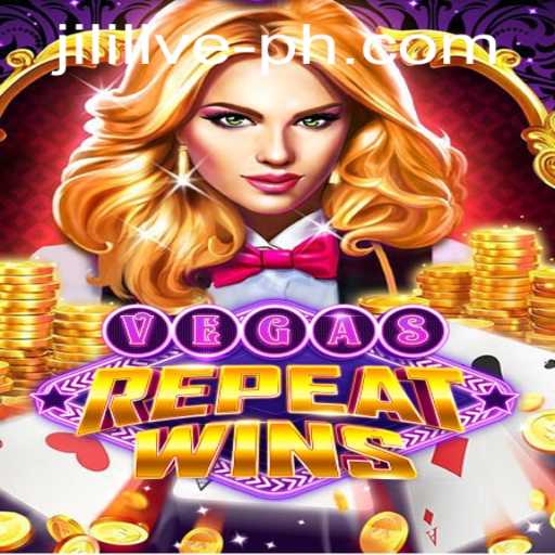 Exploring the Exciting World of VegasRepeatWins: A Casino Game Revolution with JILILIVE